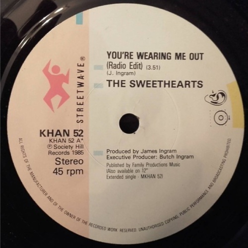 The Sweethearts - You're Wearing Me Out (7")