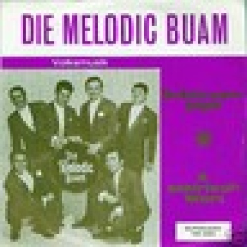 Single / DIE MELODIC BUAM / AUSTRIA / SELTEN /