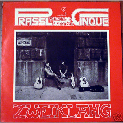 LP / ZWEIKLANG / WERNER PRASSL / PATRICK CINQUE /