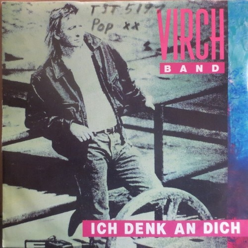 Virch Band - Ich Denk An Dich (7", Single, Promo)