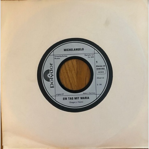 Michelangelo (3) - Ein Tag Mit Maria (7", Single, Promo)