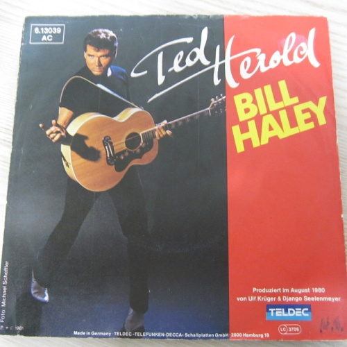 Single /  Ted Herold ?– Bill Haley     / DE PRESS / RAR /