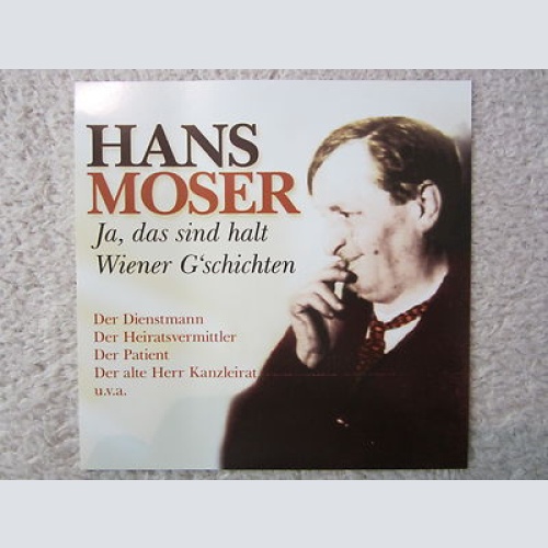 CD / HANS MOSER / JA DAS SIND HALT WIENER G'SCHICHTEN / AUSTRIA / RAR /
