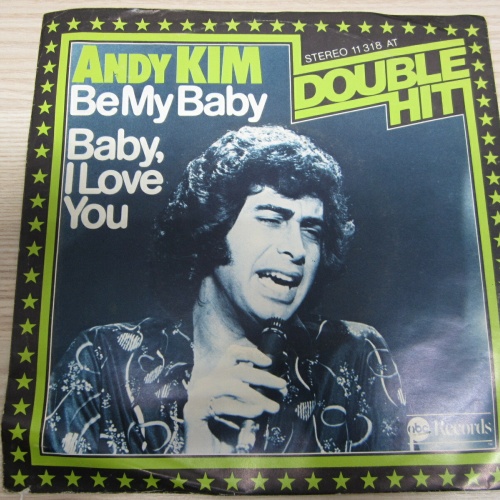 Single /  Andy Kim ?– Be My Baby     / DE   PRESSS / RAR /