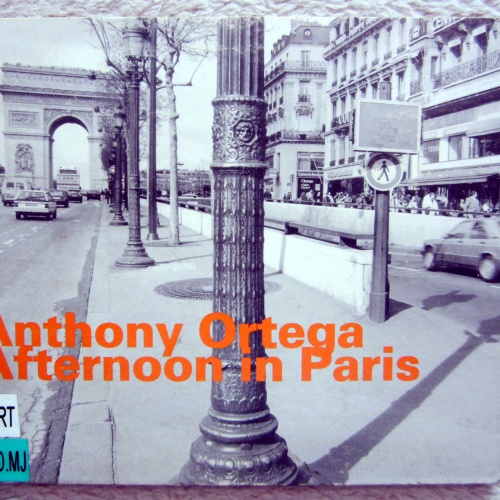 CD / ANTHONY ORTEGA / AFTERNOON IN PARIS /  RAR /