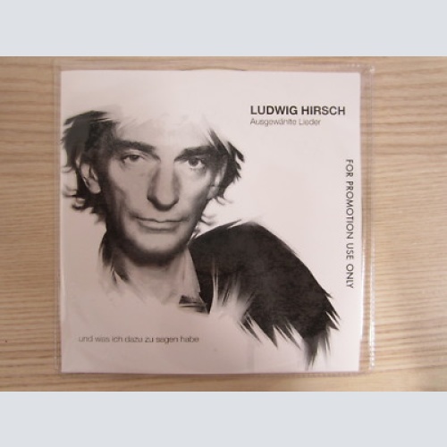 CD /  Ludwig Hirsch ?– Ausgewählte Lieder  / PROMO / RARITÄT / AUSTRIA /