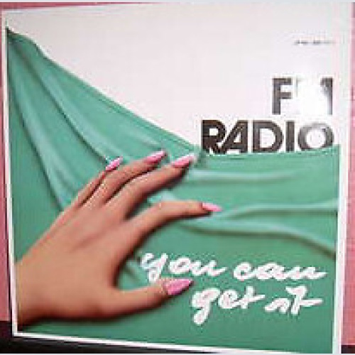 FM Radio - You Can Get It (LP, Album)
