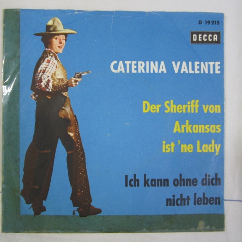 Single / Caterina Valente – Der Sheriff Von Arkansas Ist 'ne Lady / DE PRESS /