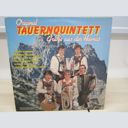 LP / Orig. Tauern Quintett / Blue Birds - Grüße aus der Heim / AUSTRIA / RAR /