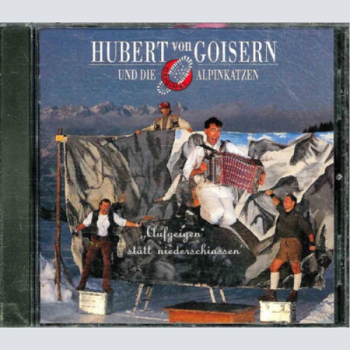 Hubert Von Goisern Und Die Original Alpinkatzen* - Aufgeigen Stått Niederschi...