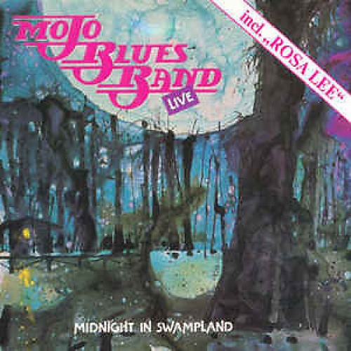 Mojo Blues Band - Midnight In Swampland (CD, Album)
