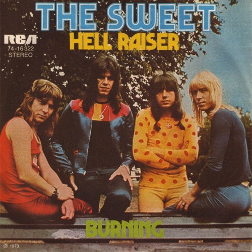 The Sweet - Hell Raiser / Burning (7", Single)