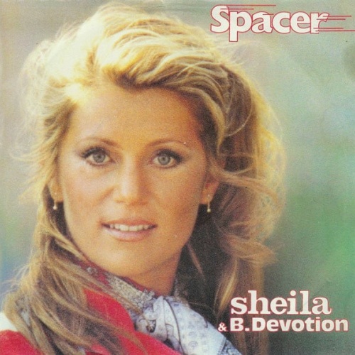 Sheila & B. Devotion - Spacer (7", Single)