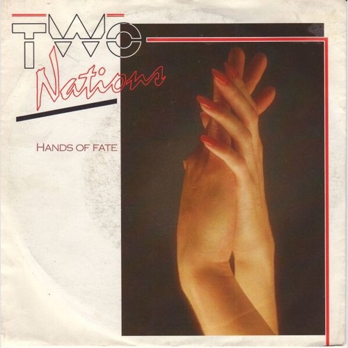 Two Nations - Hands Of Fate (7", Single)