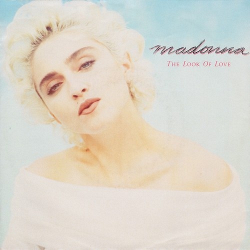 Madonna - The Look Of Love (7", Single)