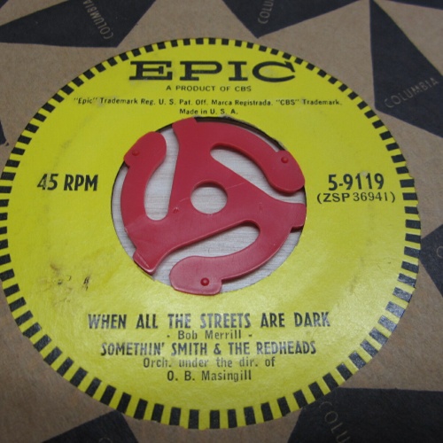 Single / Somethin' Smith & The Redheads ?– When All The Streets Are - US Press