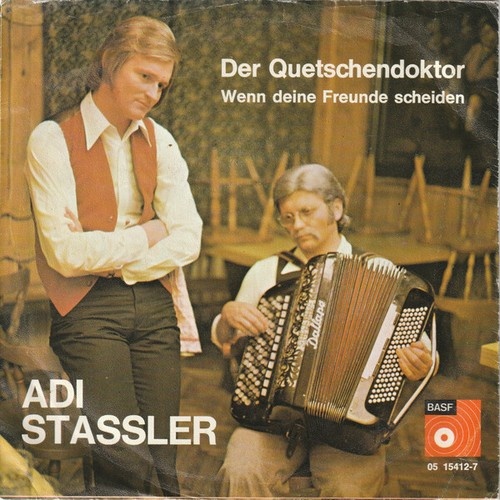 Adi Stassler - Der Quetschendoktor (7", Single)