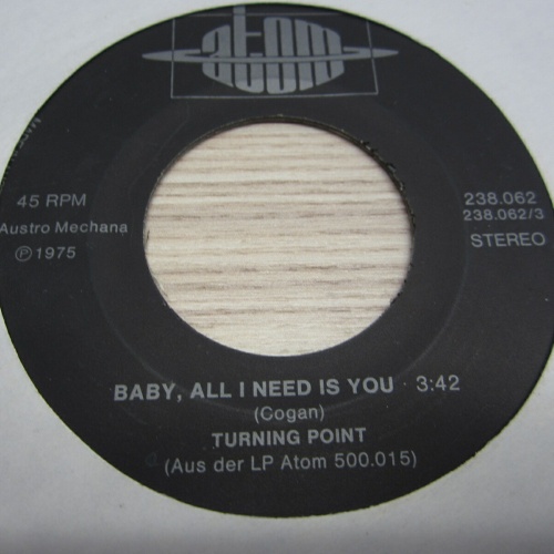 Single / Turning Point  ?– Baby, All I Need Is You /  AUT PRESS /  RAR /