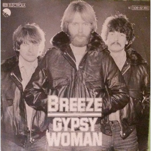 Breeze (16) - Gypsy Woman / Never Let You Down (7", Single)
