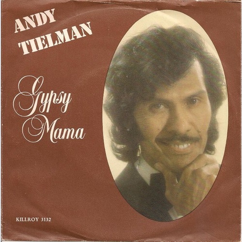 Andy Tielman - Gypsy Mama (7", Single)