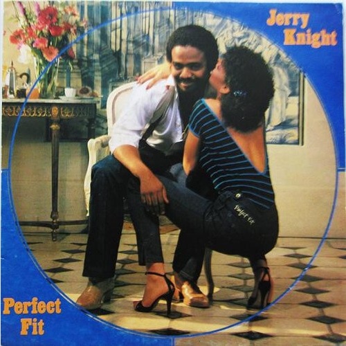 Jerry Knight - Perfect Fit (7")