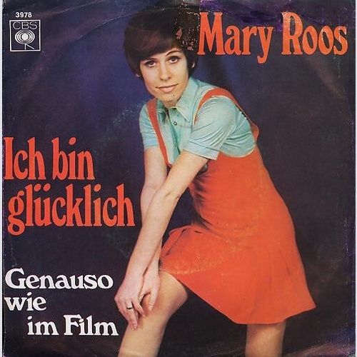 Mary Roos - Ich Bin Glücklich / Genauso Wie Im Film (7", Single)