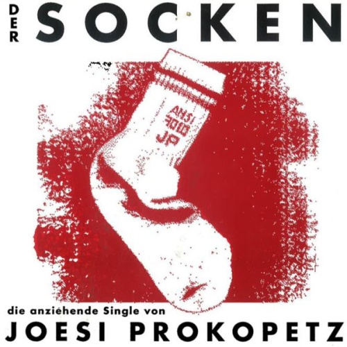 Joesi Prokopetz - Der Socken (7", Single)