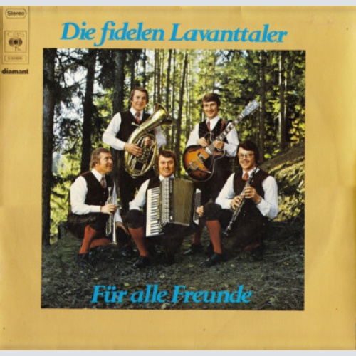 Die Fidelen Lavanttaler - Für Alle Freunde (LP)