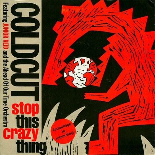 Coldcut Featuring Junior Reid And The Ahead Of Our Time Orchestra* - Stop Thi...