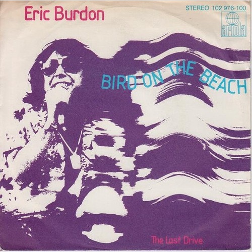 Eric Burdon - Bird On The Beach (7", Single)