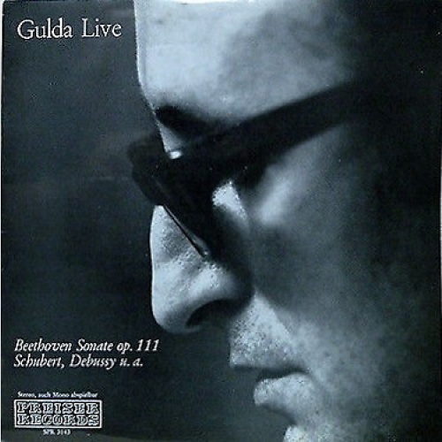 Gulda* - Gulda Live: Beethoven Sonate Op. 111, Schubert, Debussy u.a. (LP)