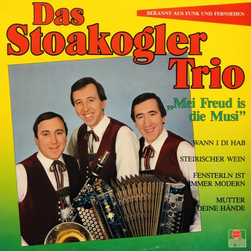 Das Stoakogler Trio* - Mei Freud Is Die Musi  (LP, Album)
