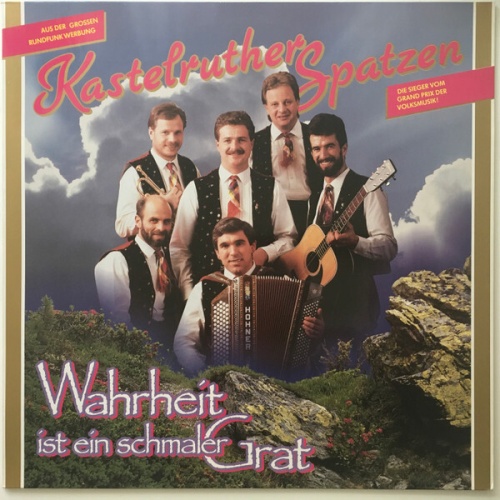Kastelruther Spatzen - Wahrheit Ist Ein Schmaler Grat (LP, Album)