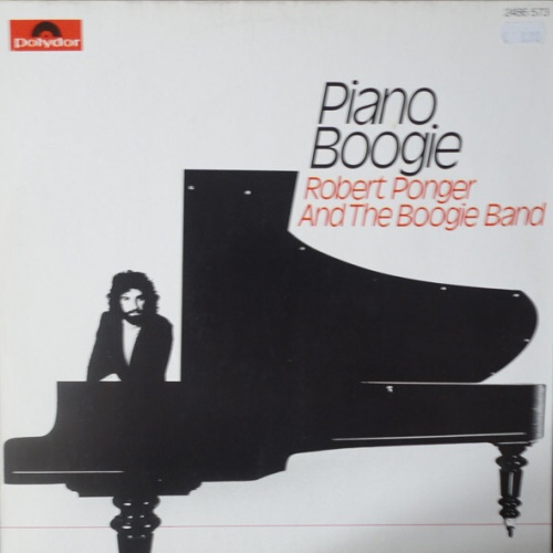 Robert Ponger And The Boogie Band - Piano Boogie (LP, Album)