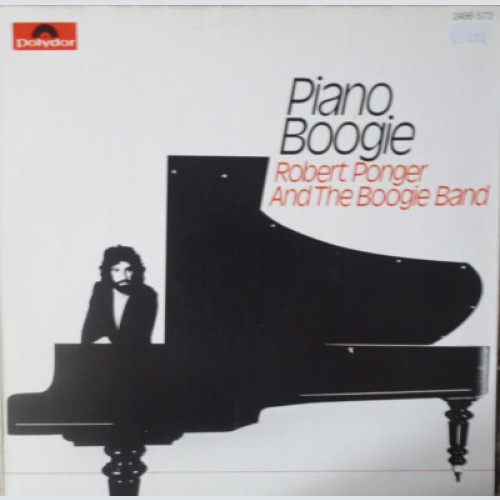 Robert Ponger And The Boogie Band - Piano Boogie (LP, Album)