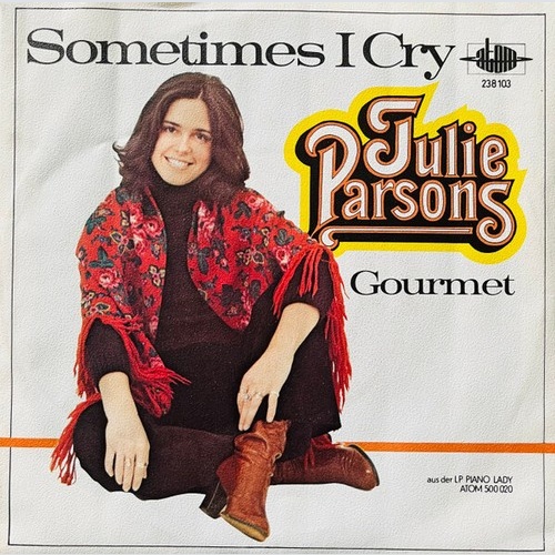 Julie Parsons - Sometimes I Cry (7", Single)