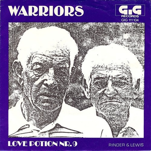 Warriors (6) - Love Potion Nr. 9 (7", Single)