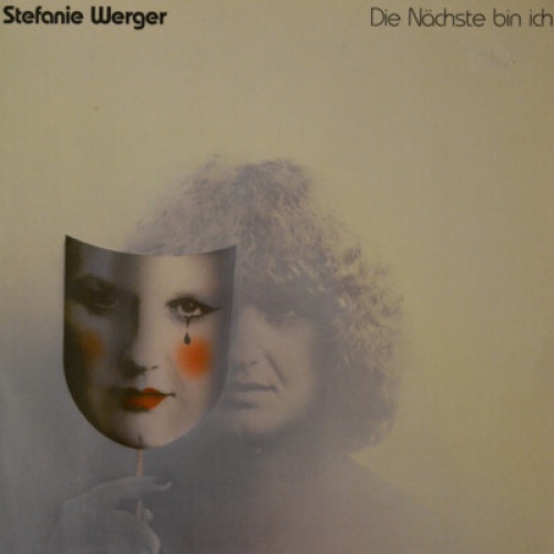 Stefanie Werger - Die Nächste Bin Ich (LP, Album)