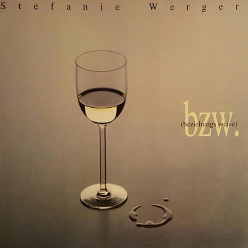 Stefanie Werger - Bzw. (Beziehungsweise) (LP, Album)