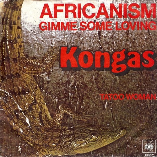 Kongas - Africanism  (7", Single)