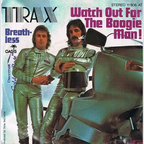 Trax - Watch Out For The Boogie Man / Breathless (7")