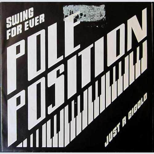 Single / POLE POSITION / AUSTRIA / RARITÄT /