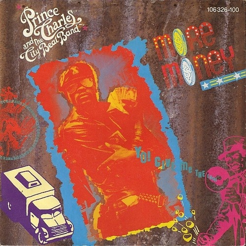 Prince Charles And The City Beat Band - More Money (7", Single)