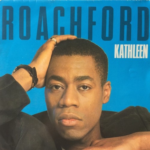 Roachford - Kathleen (7")