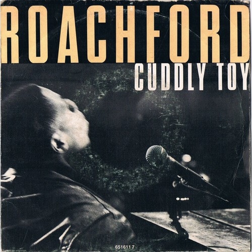 Roachford - Cuddly Toy (7", Single)