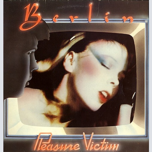 Berlin - Pleasure Victim (LP, Album)
