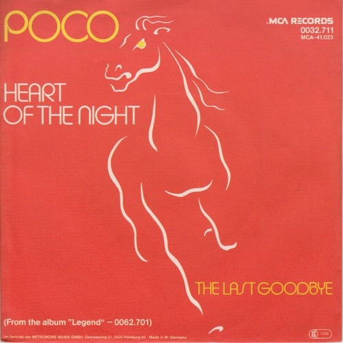 Poco (3) - Heart Of The Night / The Last Goodbye (7", Single)