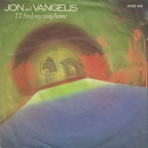 Jon And Vangelis* - I'll Find My Way Home (7", Single)