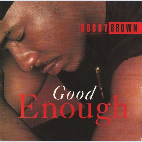 Bobby Brown - Good Enough (7", Single)