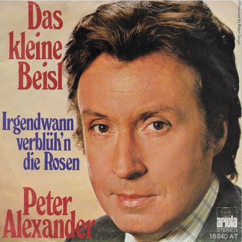 Peter Alexander - Das Kleine Beisl (7", Single)